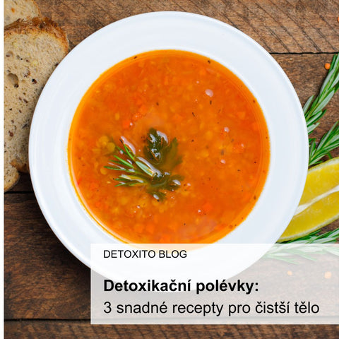 Detoxikační polévky recepty